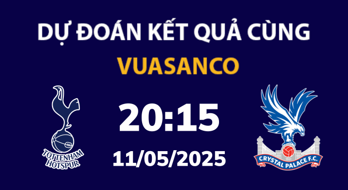 Soi kèo Tottenham vs Crystal Palace – 20h15 – 11/05 – Ngoại hạng Anh